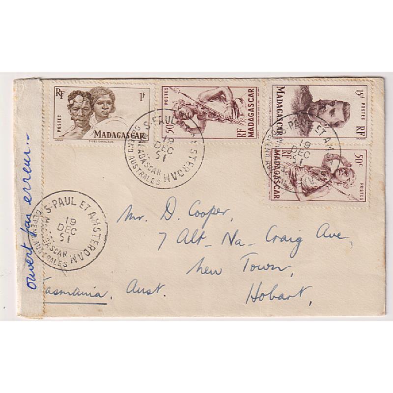 (CR1003) FRANCE · T.A.A.F.  1951: cover to Tasmania with Madagascar issues tied by 3 clear strikes of S. PAUL ET AMSTERDAM · MADAGASCAR DEPEND. AUSTRALES cds · resealed and marked 'opened in error' · TAMATAVE transit b/stamp