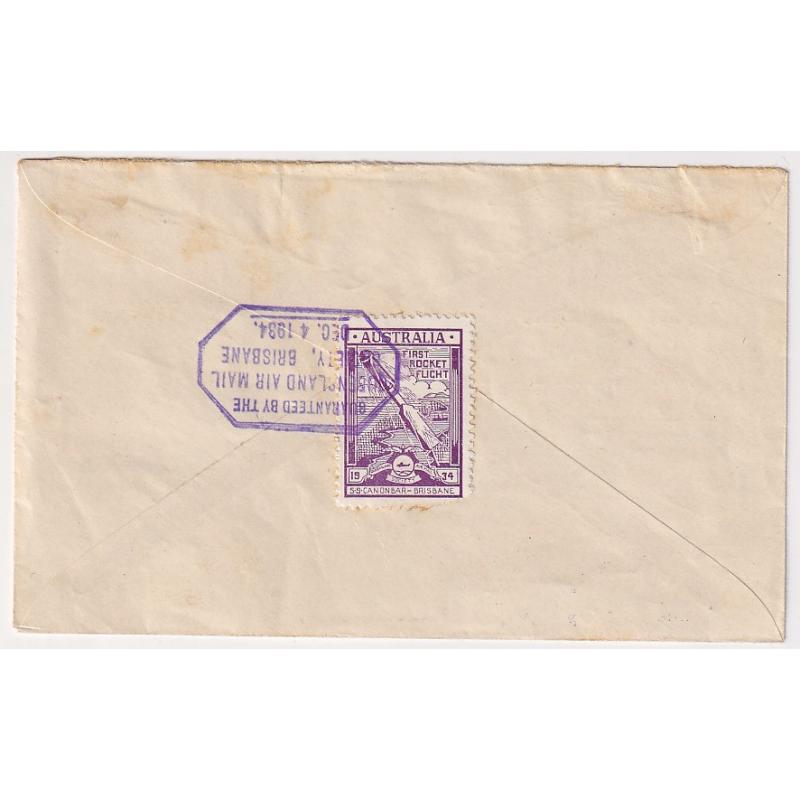 (KB1059) AUSTRALIA · 1934 (Dec. 4th): QLD Air Mail Society souvenir cover flown on the 1st Australian Rocket Mail flight from S.S. "Canonbar" AAMC R1 · vignette on verso · some imperfections · c.v. AU$100