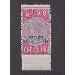 (LD1703) NEW SOUTH WALES · REPRINT of 1885 £1 rose-lilac & claret QV revenue optd POSTAGE in blue SG 242 in fresh MNH condition · poorly cut perfs as is often the case o/wise in fine condition front & verso (2 images)