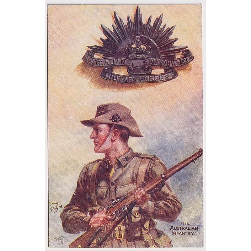 (ME1021) AUSTRALIA · c.1915: unused card from Tuck's "Oilette" COLONIAL BADGES AND THEIR WEARERS set illustrated by Harry Payne and titled THE AUSTRALIAN INFANTRY · fine condition