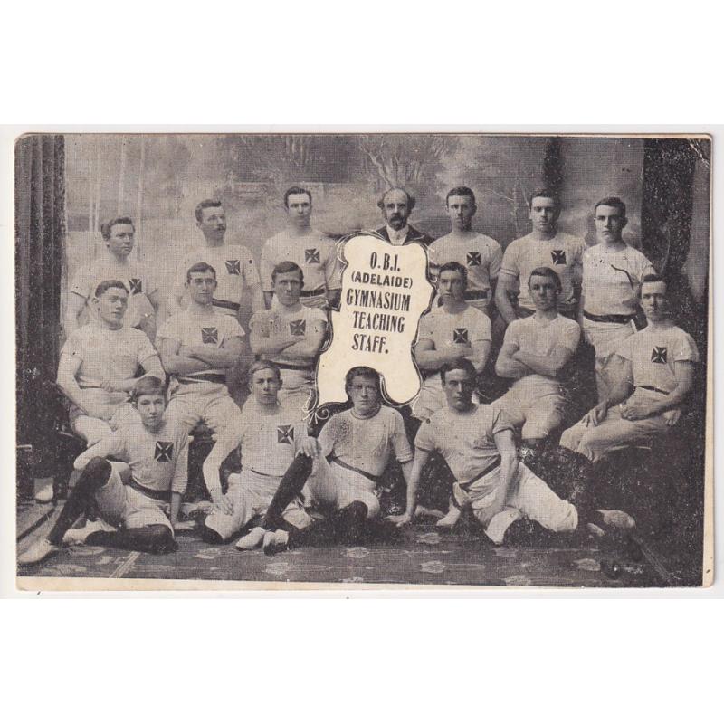 (SS1183) SOUTH AUSTRALIA · c.1905: unused printed card (divided back) with a portrait of the GYMNASIUM TEACHING STAFF at the OUR BOYS INSTITUTE at Adelaide · any imperfections are minor