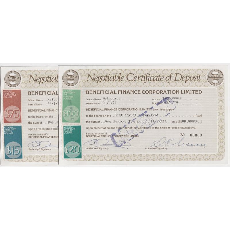 (SS1188L) VICTORIA · 1978: 3x Beneficial Finance "Negotiable Certficate of Deposit" forms bearing $100 + $20 and $75 + $15 S/Duties · total Craig catalog c.v. AU$125 · both items are in fine condition (2)