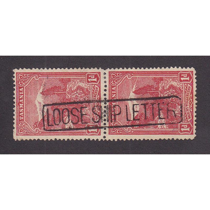 (ST1125) TASMANIA ·  vertical pair of 1d Pictorials with a full strike of the LOOSE SHIP LETTER h/stamp (55x10mm) which was applied to Ship Mail on arrival at Melbourne · seldom found clear and complete!