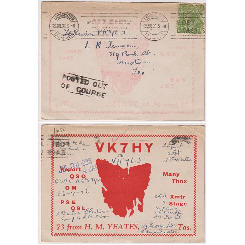 (VV1164) TASMANIA · 1936: QSL card mailed by amateur radio operator H.M. Yeates to Hobart · note clear impression of Launceston POSTED OUT OF COURSE h/stamp (Reid  Type PO3) · excellent example and possibly a new latest date of use