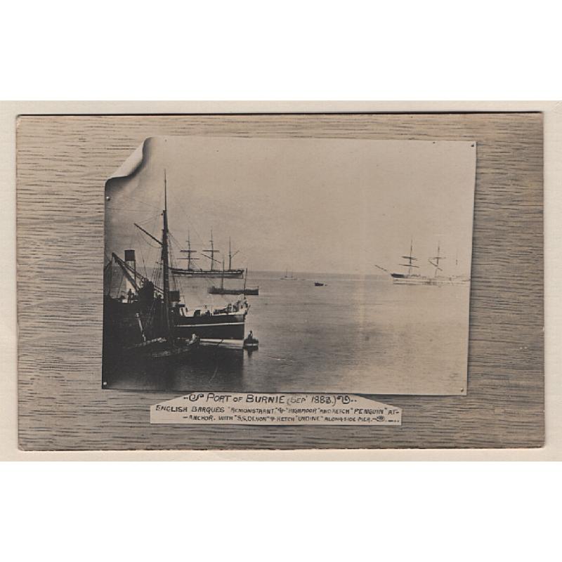 (WS15056) TASMANIA · c.1910: real photo card by an unidentified publisher w/view titled PORT OF BURNIE SEP' 1883 · excellent to fine condition · origin of original photo unknown