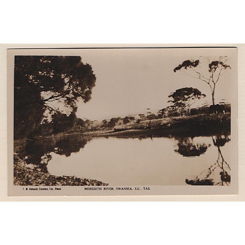 (WW15197) TASMANIA · 1920s: unused real photo card published by F.M. Kennedy (printed by Rose) w/view of the MEREDITH RIVER, SWANSEA in VF condition