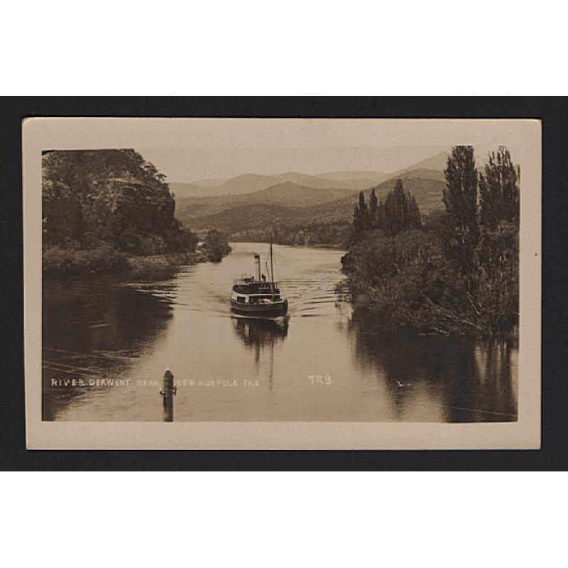 (WW15239) TASMANIA  · 1920s: unused real photo card by D.I.C. with a view of a river steamer on the RIVER DERWENT NEAR NEW NORFOLK  · fine condition