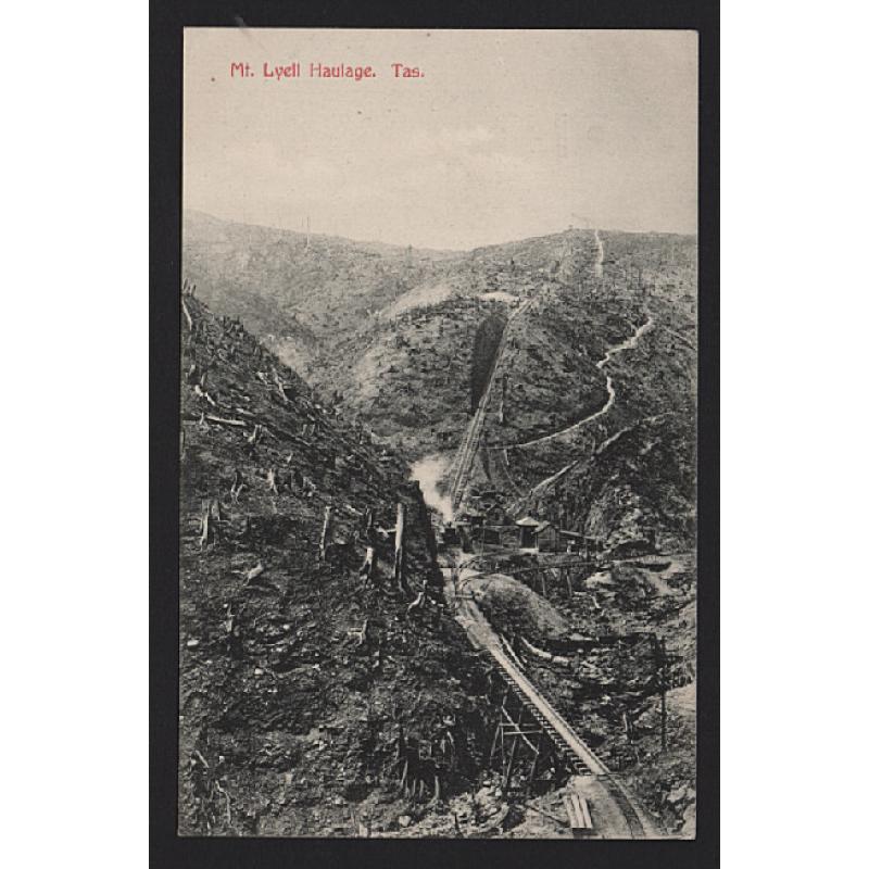 (WW15265) TASMANIA  · c.1908: unused card by Spurling & Son (without number) w/view of the MT LYELL HAULAGE in fine condition